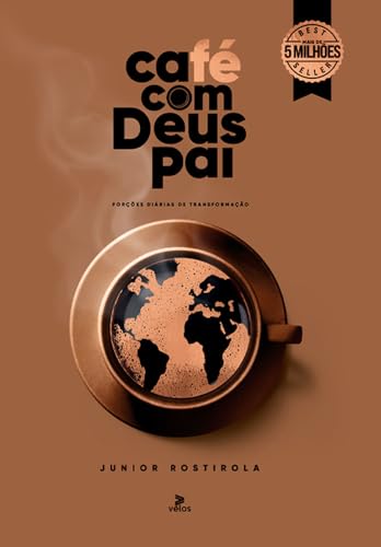 Café com Deus Pai 2025: Porções Diárias de Transformação