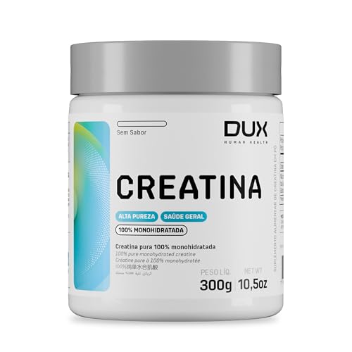 Creatina Monohidratada Sem Sabor – Pote 300g – Suplementação Treino Academia, Ganho Muscular Hipertrofia, Força Energia Resistência, Suplementos Naturais – DUX HUMAN HEALTH